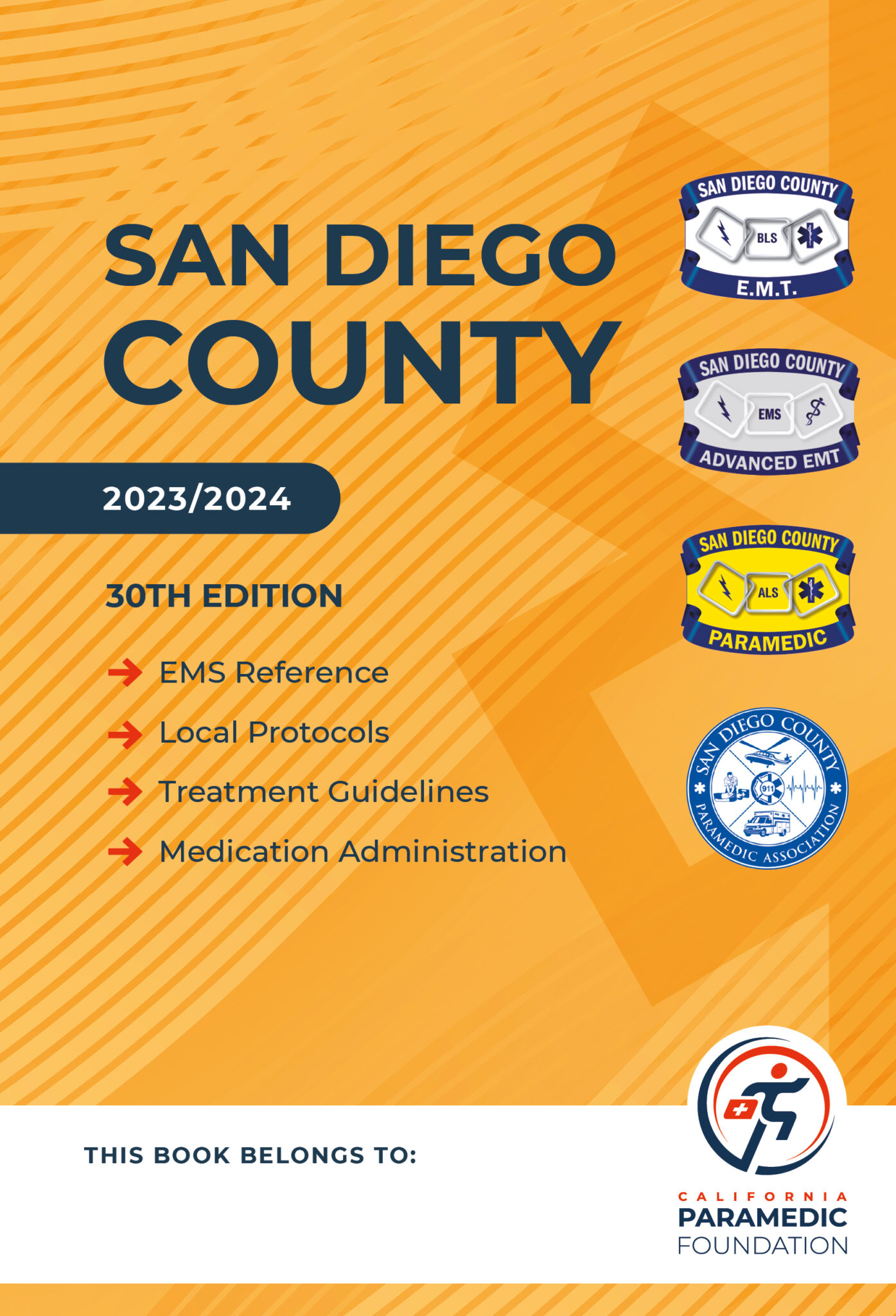 LARGE: 2023-24 San Diego County Protocol & Medication EMS Handbook: