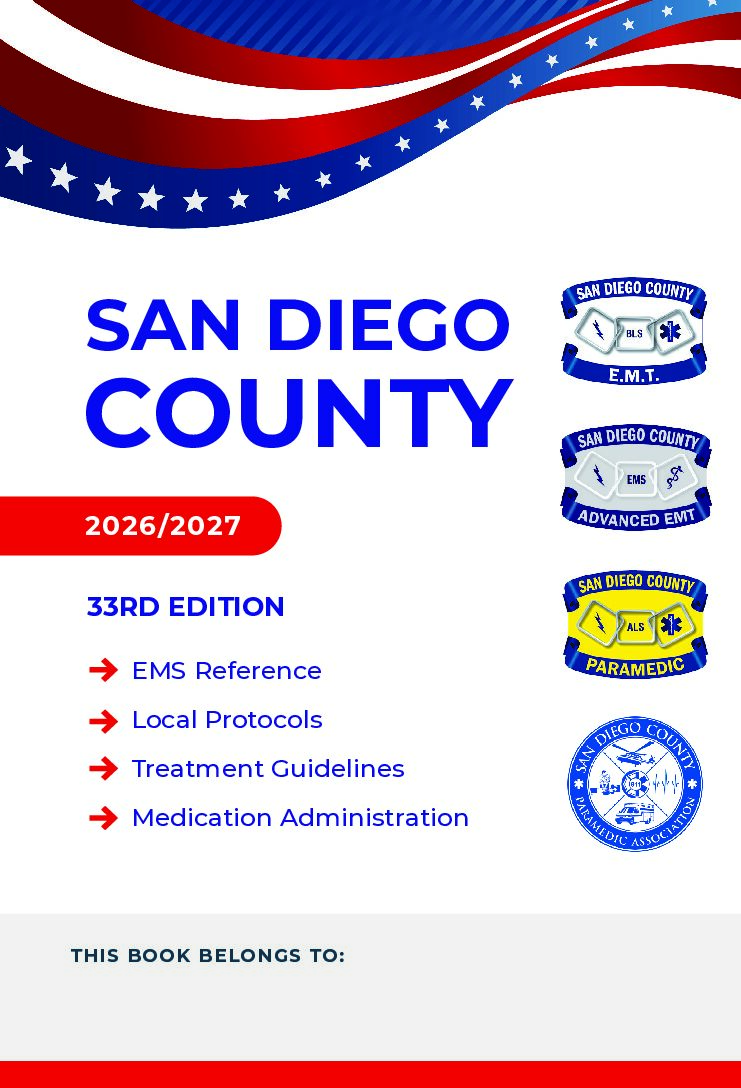 LARGE: 2026-27 San Diego County Protocol & Medication EMS Handbook: NOW AVAILABLE